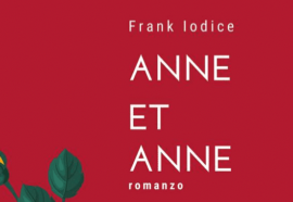 Anne Et Anne, un libro di Frank Iodice | Recensione