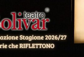 Il Teatro Bolivar presenta la nuova stagione 2026/27