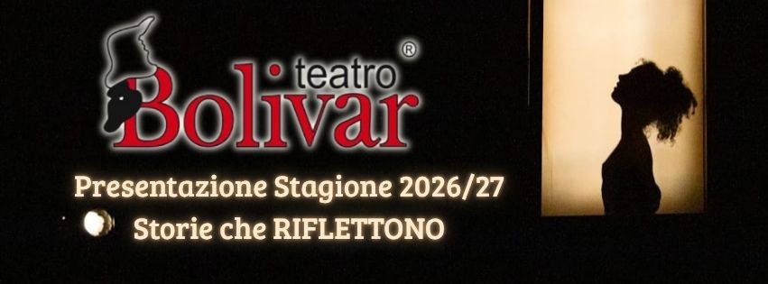Teatro Bolivar - nuova stagione