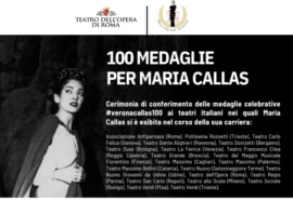 100 medaglie per Maria Callas al Teatro dell’Opera di Roma