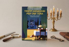“Troppi assassini per una cena” di Giulia Gambazzi. Recensione
