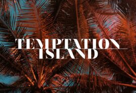 Il trash di Temptation Island: perché ci conquista?