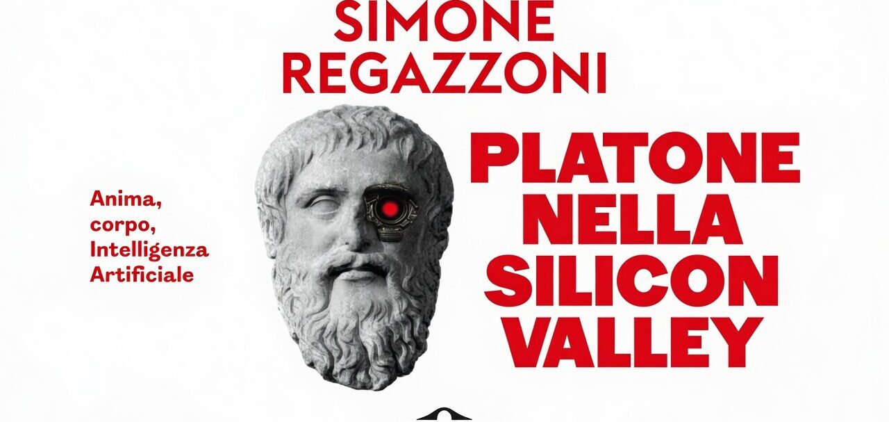 Platone nella Silicon Valley di Simone Regazzoni. Recensione