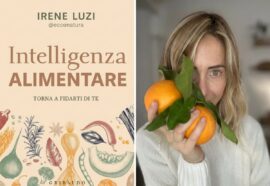 Irene Luzi: intervista all’autrice del libro Intelligenza Alimentare