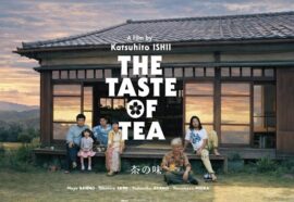The Taste of Tea: il gusto dolceamaro del cinema realista nipponico